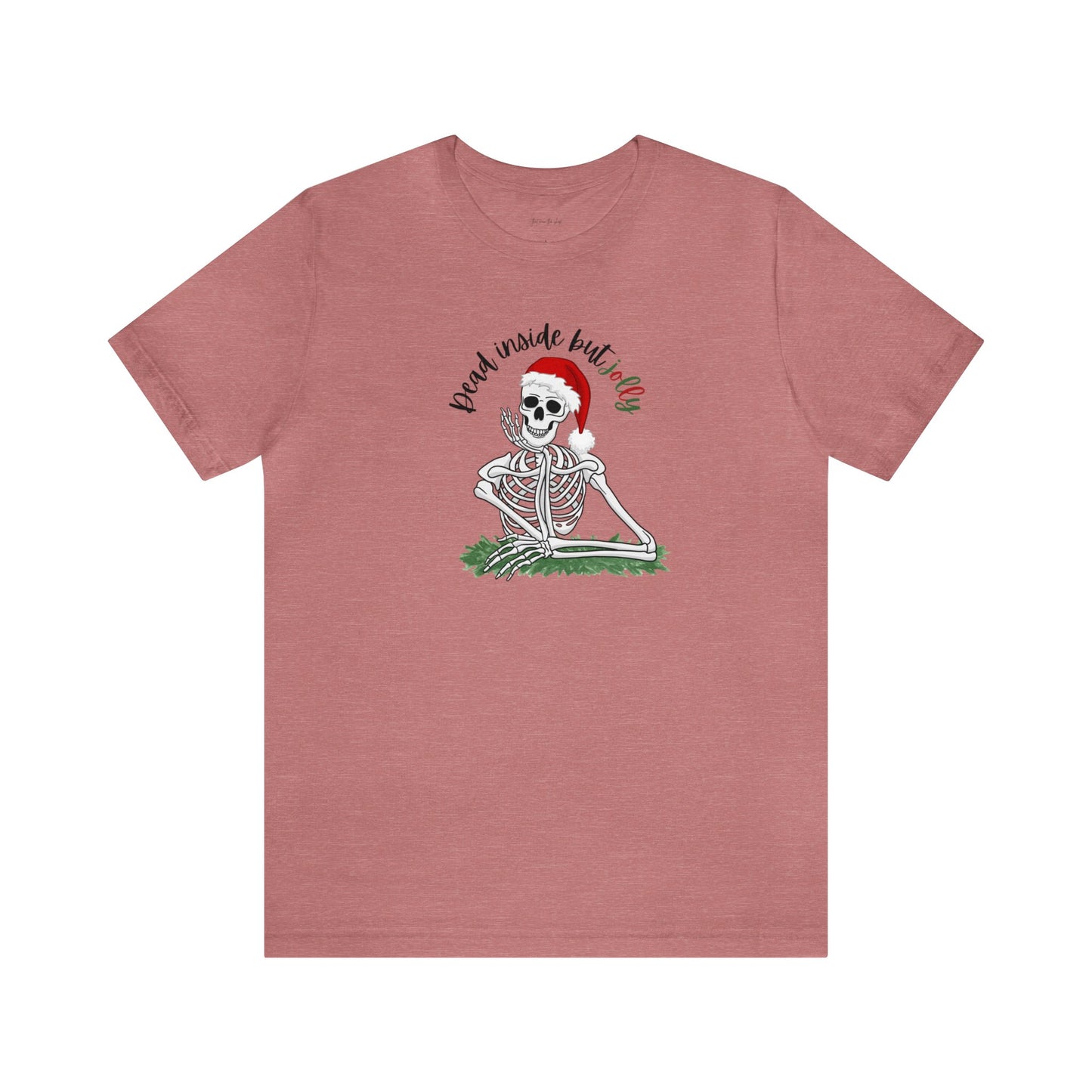 Dead Inside Jolly Christmas Skeleton T-shirt