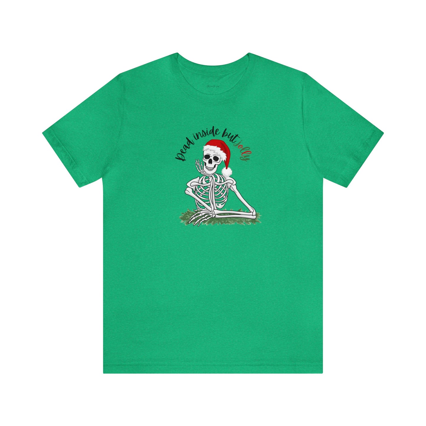 Dead Inside Jolly Christmas Skeleton T-shirt