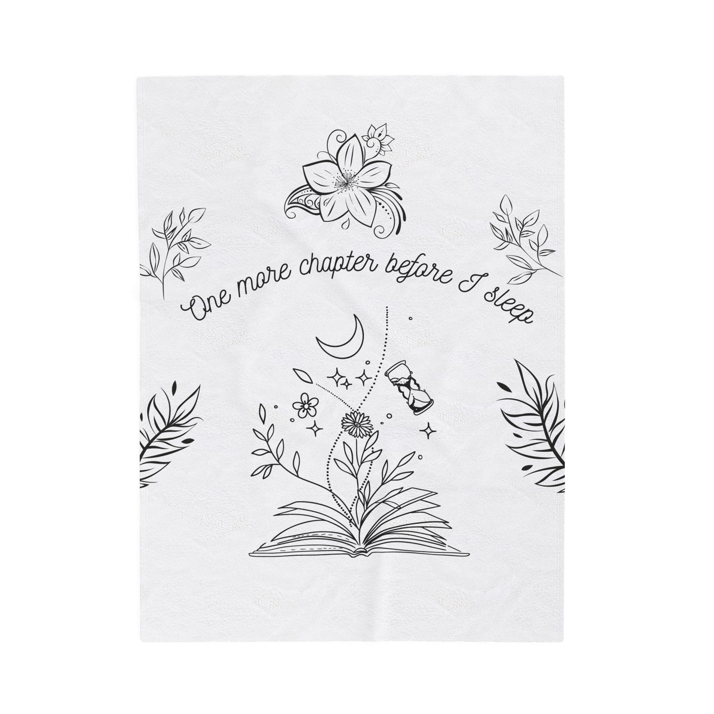 Just One More Chapter Book Lovers Velveteen Plush Blanket