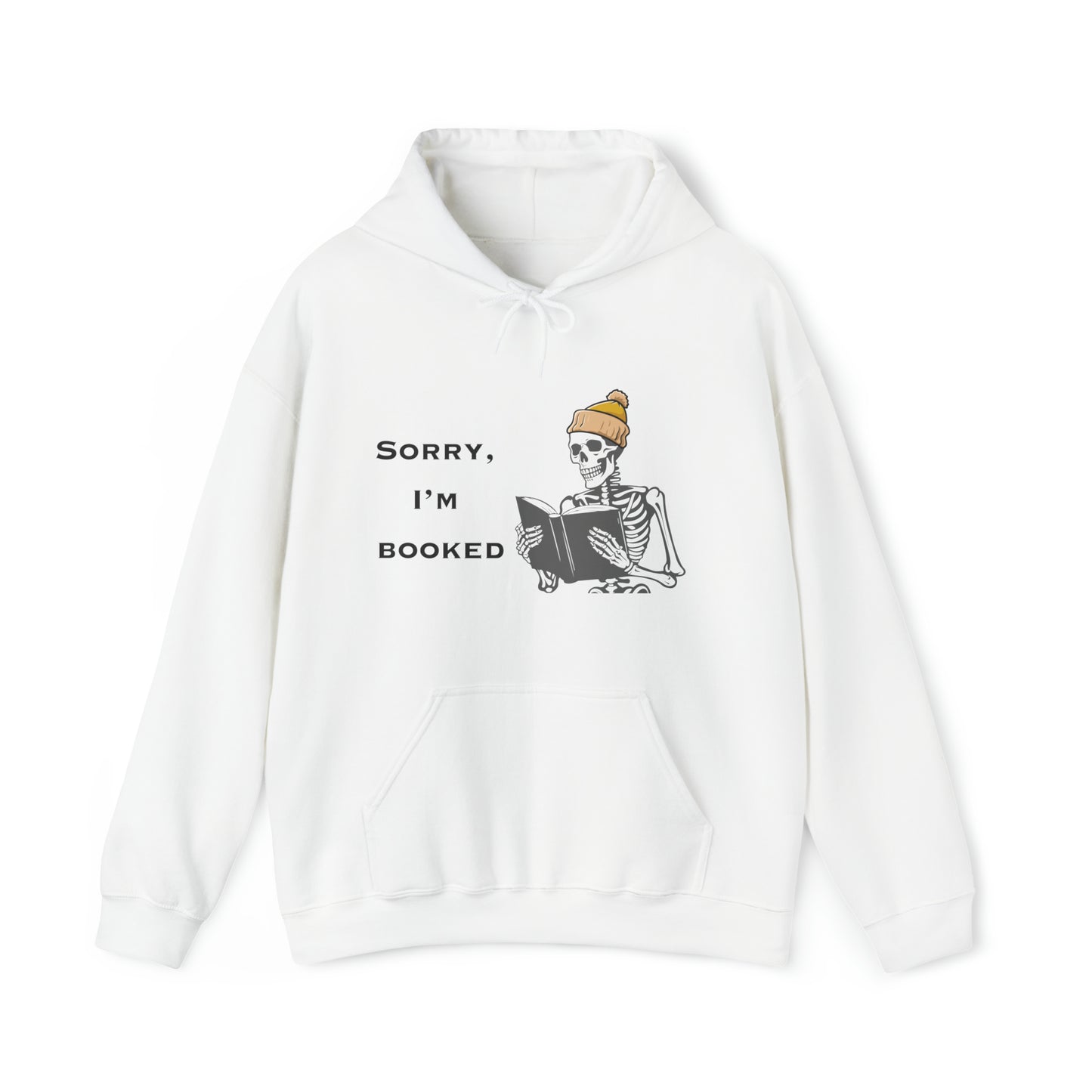 I'm Booked Skeleton Reading Book Lovers Hooded Sweatshirt