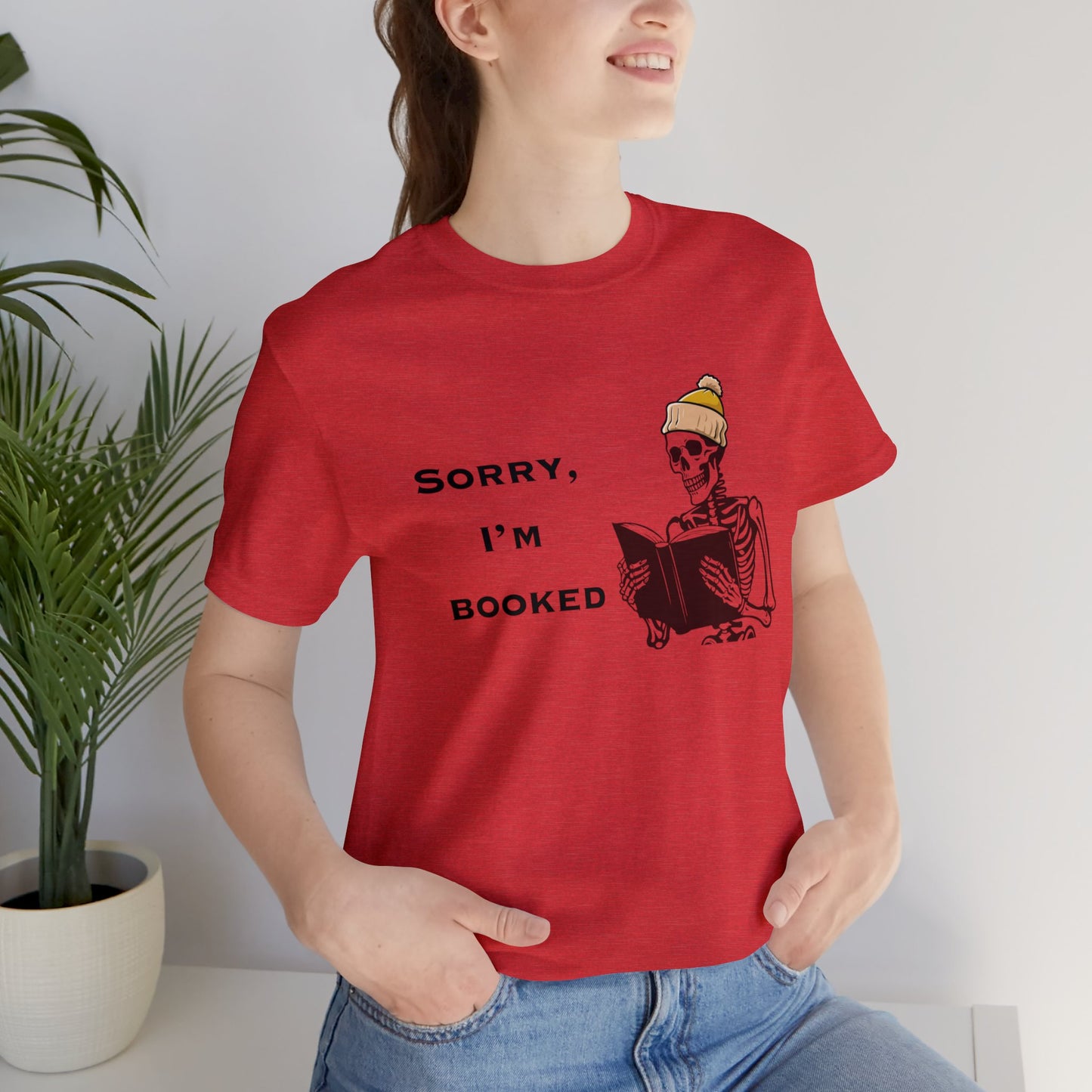 Sorry I'm Booked Skeleton Reading Lovers Tee